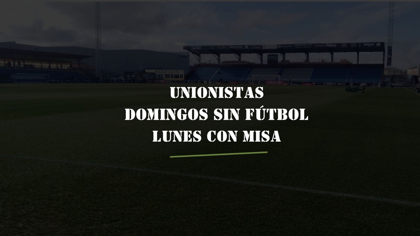 Unionistas se enfrenta a la Ponferradina un Lunes. Cosas del fútbol moderno