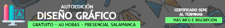 Curso Autoedición Diseño Gráfico gratuito en Salamanca