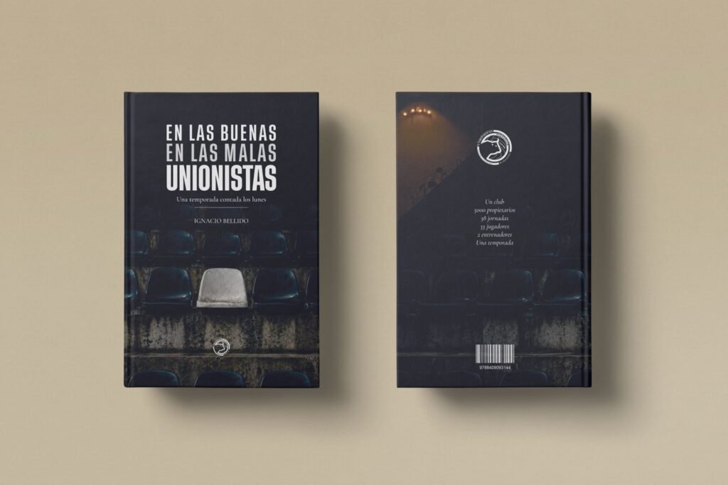 Libro En las Buenas. En las malas. Unionistas